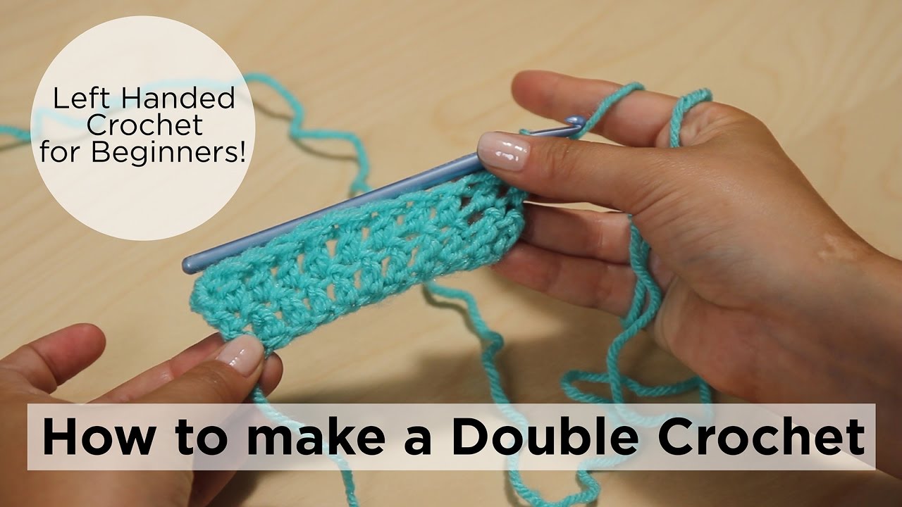 instructions for learning to crochet left handed
