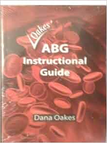 oakes abg instructional guide & abg pocket guide